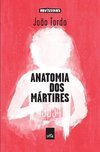 ANATOMIA DOS MARTIRES
