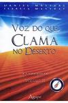 Voz Do Que Clama No Deserto - A Conquista - Volume II