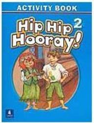 Hip Hip Hooray!: Activity book - 2 - Importado