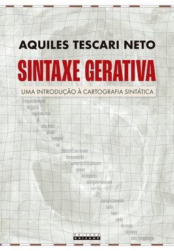 Sintaxe gerativa: uma introdução à cartografia sintática