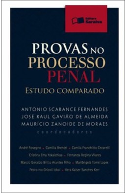 Provas no processo penal: estudo comparado