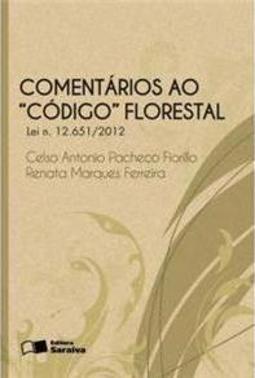 Comentários ao "Código" Florestal