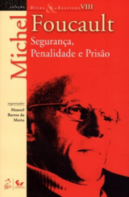 Segurança, penalidade e prisão