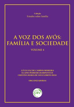A voz dos avós: família e sociedade