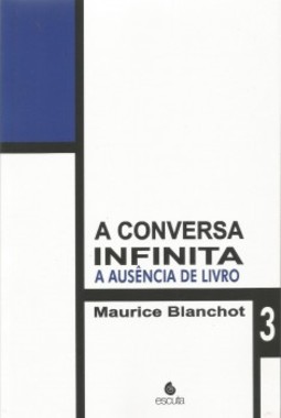 A conversa infinita: a ausência de livro