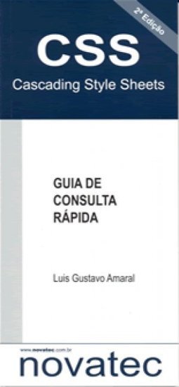 Cascading Style Sheets: Guia de Consulta Rápida