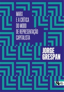 Marx e a crítica do modo de representação capitalista