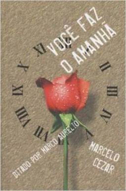 Você Faz o Amanhã
