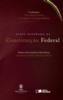 Atual Panorama da Constituição Federal