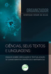 Ciências, seus textos e linguagens: ensaios sobre circulação e textualização de conhecimentos científicos e matemáticos