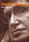 Stephen Hawking: uma Biografia