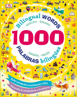1000 Palabras Bilingues: Desarolla el vocabulario y la lectura