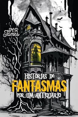 Histórias de Fantasmas por um Antiquário
