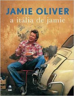 JAMIE OLIVER - A ITALIA DE JAMIE