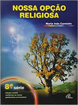 Nossa Opcao Religiosa - 9 Ano