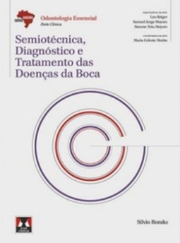 Semiotécnica, Diagnóstico e Tratamento Das Doenças da Boca (Série Abeno)
