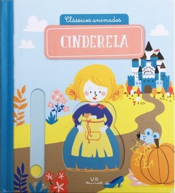 Clássicos animados – CINDERELA