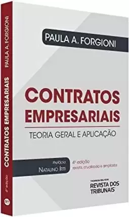 Contratos Empresariais - Teoria Geral E Aplicação