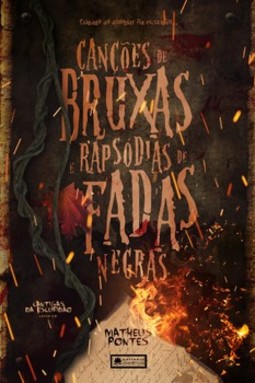 Canções de bruxas e rapsódias de fadas negras