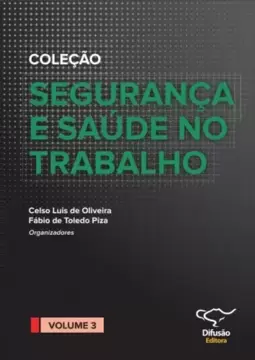 Segurança e saúde no trabalho vol. 3