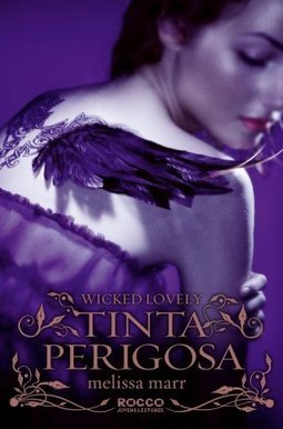 Tinta Perigosa - Volume 2 - Melissa Marr
