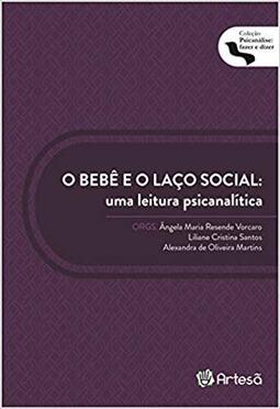 O bebê e o laço social: uma leitura psicanalítica