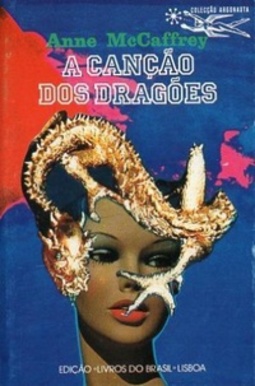 A Canção dos Dragões  (Argonauta #458)