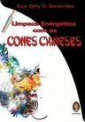 LIMPEZA ENERGETICA COM OS CONES CHINESES