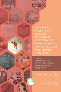 A formação docente e o processo de ensino e aprendizagem de matemática nas comunidades indígenas do alto xingu