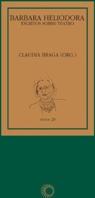 Barbara Heliodora: Escritos sobre Teatro