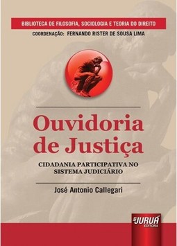 Ouvidoria de Justiça - Cidadania Participativa no Sistema Judiciário