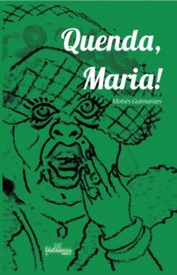 Quenda, Maria!