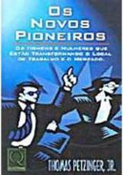 Os Novos Pioneiros