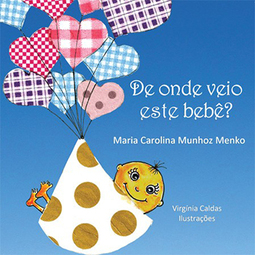 De onde veio este bebê?
