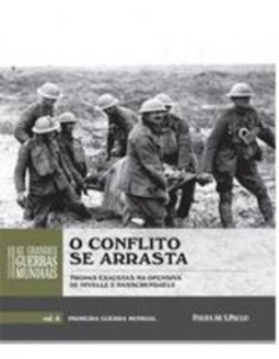 Coleção Folha: As Grandes Guerras Mundiais - O Conflito se arrasta (Folha #06)