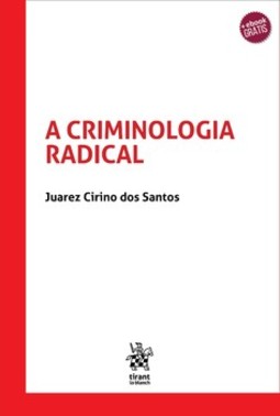 A criminologia radical