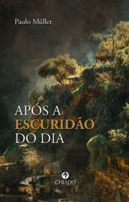 Após a escuridão do dia