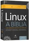 LINUX - A BIBLIA