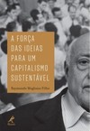 A força das ideias para um capitalismo sustentável