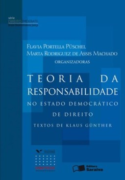 Teoria da responsabilidade no Estado democrático de direito