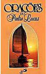 Orações do Padre Lucas