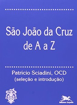 São João da Cruz de A a Z