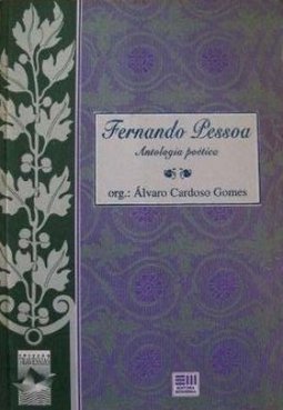 FERNANDO PESSOA - ANTOLOGIA POETICA