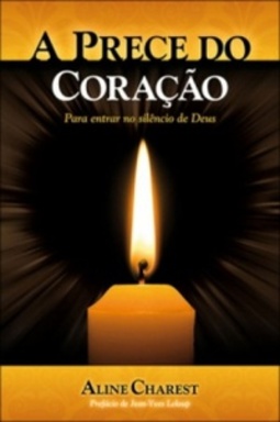 A Prece do Coração