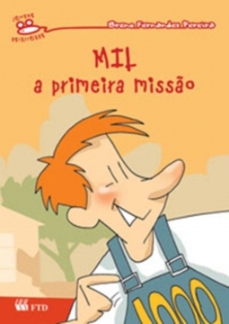 Mil: A primeira missão