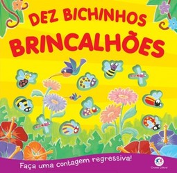 Dez bichinhos brincalhões: faça uma contagem regressiva!