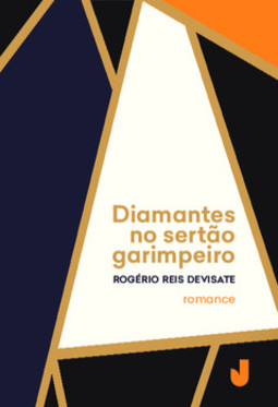 Diamantes no sertão garimpeiro
