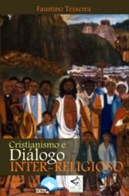 Cristianismo e Diálogo Inter-Religioso