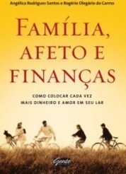 Família, Afeto e Finanças