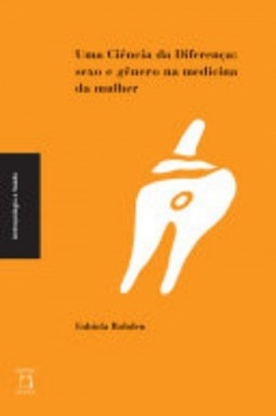 Uma ciência da diferença (Coleção antropologia e saúde)